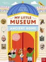 British Museum: My Little Museum: Ancient Rome