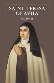 The Life of St Teresa of Avila