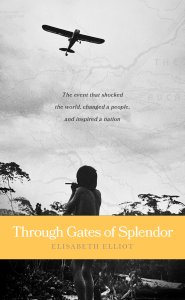 Through Gates Of Splendor