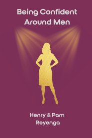 Being Confident Around Men: Inspired by Biblical Women Handbook