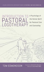Introduction to Pastoral Logotherapy
