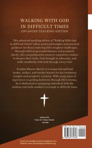 Walking With God in Difficult Times: Advance Edition