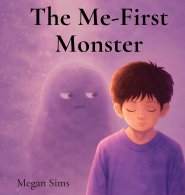 The Me First Monster