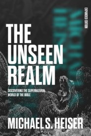 The Unseen Realm (Expanded Edition)