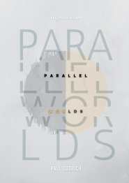 Parallel Worlds