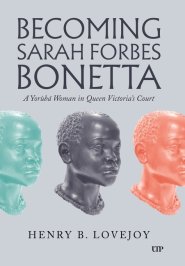 Becoming Sarah Forbes Bonetta – A Yorubá Woman in Queen Victoria`s Court