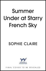 Summer Under a Starry French Sky