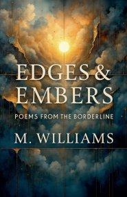 Edges & Embers