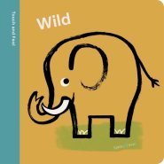 Spring Street Touch And Feel: Wild