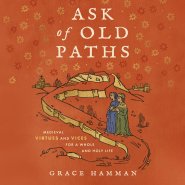 Ask of Old Paths