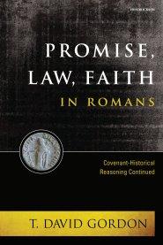 Promise, Law, Faith in Romans