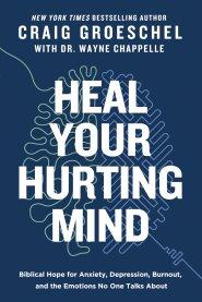 Heal Your Hurting Mind