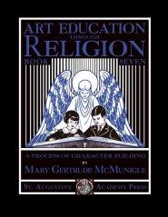 Art Education Through Religion: Book Seven