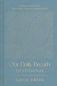 Our Daily Breath Devotional