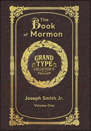 Large Print - The Book of Mormon, Volume 1 of 3 - Grand Type Collector's Edition - Matte Hardcover with Dust Jacket
