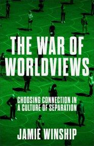 The War of Worldviews