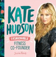Kate Hudson: Fashionable Fitness Co-founder