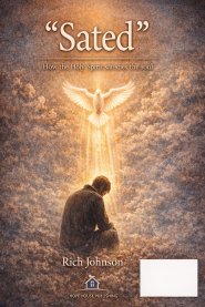 SATED: How the Holy Spirit Can Fill the Needs of our Soul