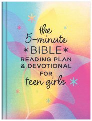 5-Minute Bible Reading Plan and Devotional for Teen Girls