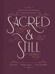 Sacred and Still