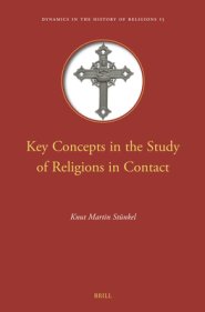 Key Concepts in the Study of Religions in Contact