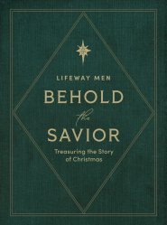 Behold the Savior Advent Bible Study Book