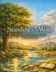 STANDING ON THE WORD: A 12-Week Journeyy Into Scripture, Trust, and Transformation
