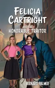Felicia Cartright and the Honorable Traitor