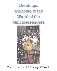 Greeting, Welcome to the World of the Mini Messengers