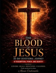 The Blood Of Jesus : A 30-Day Devotional Journey of Redemption, Power, and Identity.