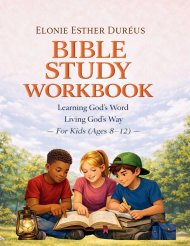 Bible Study Workbook For Kids 8-12 Yrs:  Learning God's Word, Living God's Way