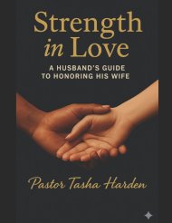 STRENGTH IN LOVE: A Husband's Handbook To Honoring His Wife
