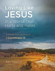 Loving Like Jesus: In a World that Hurts and Hates