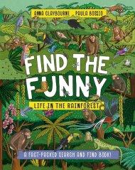 Find The Funny: Life In The Rainforest