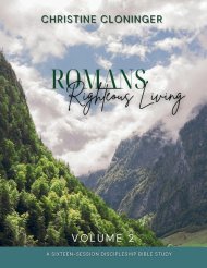 Romans, Righteous Living - Volume 2: A Sixteen Session Discipleship Bible Study