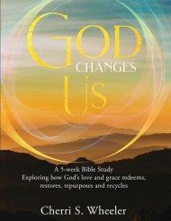 GOD CHANGES US