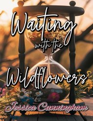 Waiting with the Wildflowers: 30 Days of Hope and Renewal