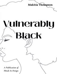 Vulnerably Black