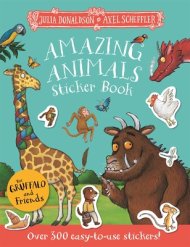 Gruffalo And Friends: Amazing Animals Sticker Book