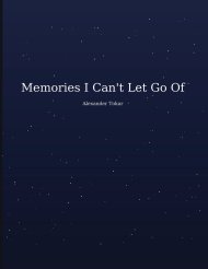 Memories I Can't Let Go Of