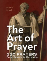 THE ART OF PRAYER: 330 Prayers From Genesis To Revelation (monochrome illustrated)