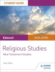 Pearson Edexcel Religious Studies A Level/as Student Guide: New Testament Studies