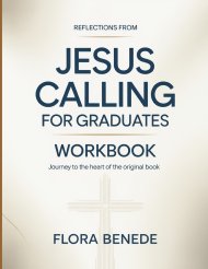 Reflections From Jesus Calling For Graduates: Journey To The Heart Of The Original Book