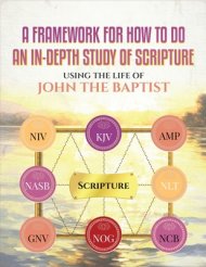 A Framework for How to Do an In-Depth Study of Scripture, Using the Life of John the Baptist