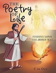 The Poetry of Life: Finding Love the Jesus Way