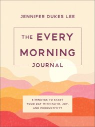 The Every Morning Journal
