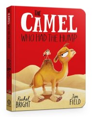 Camel Who Had The Hump Board Book