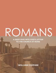 Romans: A Deep Dive Into God's Letter to the Church at Rome