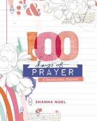 100 Days of Prayer A Devotional Journal