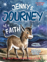 Jenny's Journey of Faith: An Uplifting Christmas Picture Book About Courage, Kindness, and Believing in Yourself